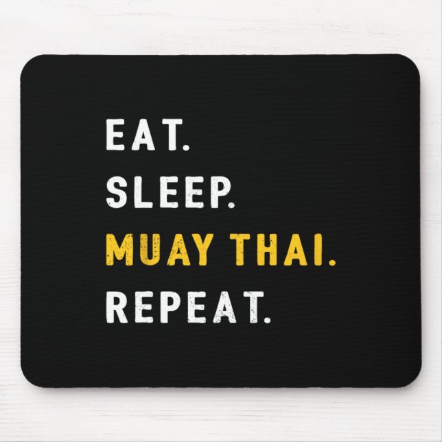 Mousepad Comer Dormir Muay Thai Engraçado Presente de Camis (Frente)