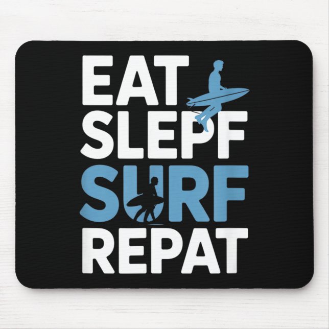 Mousepad Comer Dormir Surfar Repetir Dito Divertido Surfist (Frente)