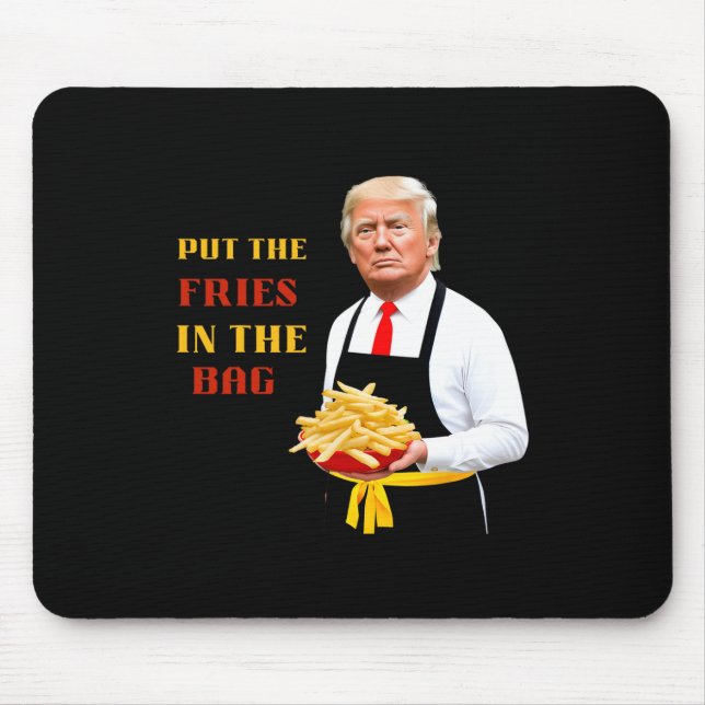 Mousepad Comida Rápida Engraçada Colocou As Fritas No Saco  (Frente)