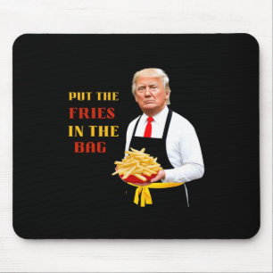 Mousepad Comida Rápida Engraçada Trump Coloque As Batatas F