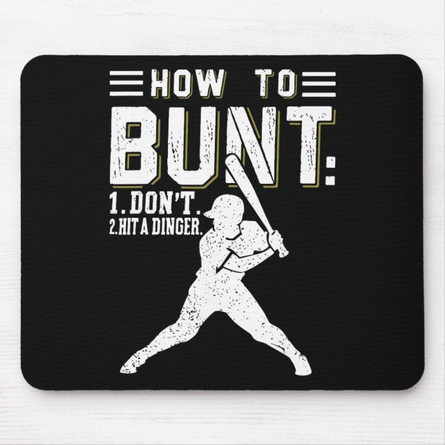 Mousepad Como Buntar Não Acerte Um Dinger Engraçado Vender  (Frente)