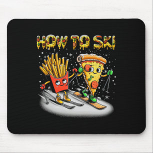 Mousepad Como Esquiar Pizza De Batata Frita Esquiador De Es