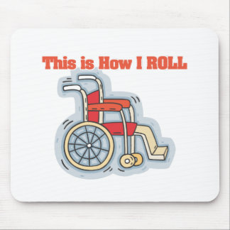 Mousepad Como eu rolo (cadeira de rodas)