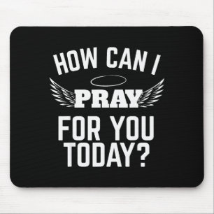 Mousepad Como Posso Orar Por Você Hoje Fé Em Jesus Bíblia