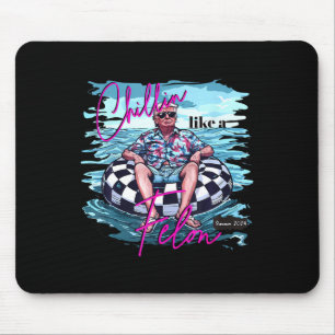Mousepad Como Um Felon Trump Para O Presidente 2024 2