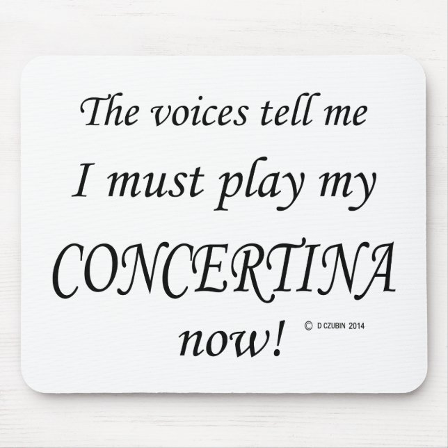 Mousepad Concertina Voices diz que deve jogar (Frente)