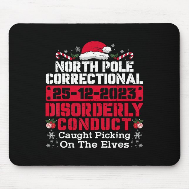 Mousepad Conduta correcional do Polo Norte Capturada (Frente)