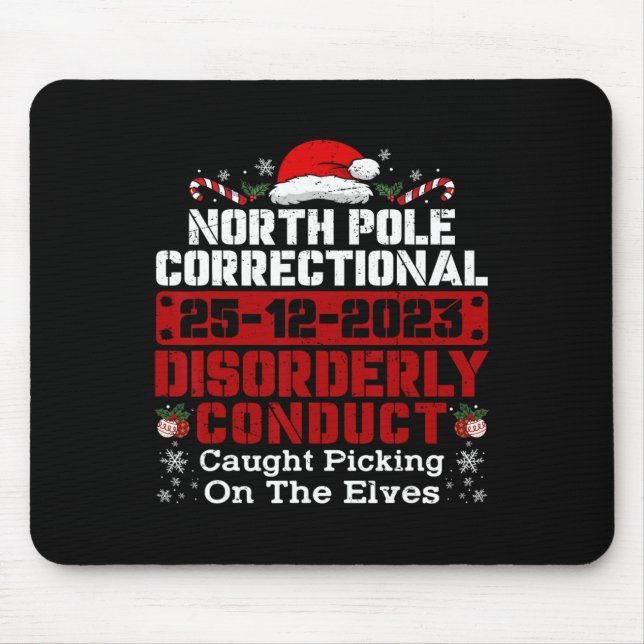Mousepad Conduta correcional do Polo Norte Capturada (Frente)