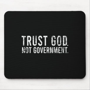 Mousepad Confie em Deus não Governo