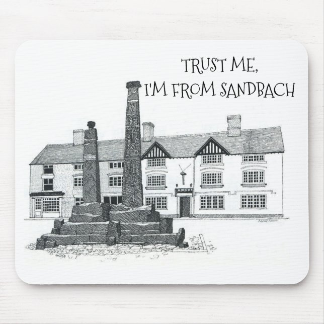 Mousepad CONFIE EM MIM, EU SOU DE SANDBACH (editável) (Frente)