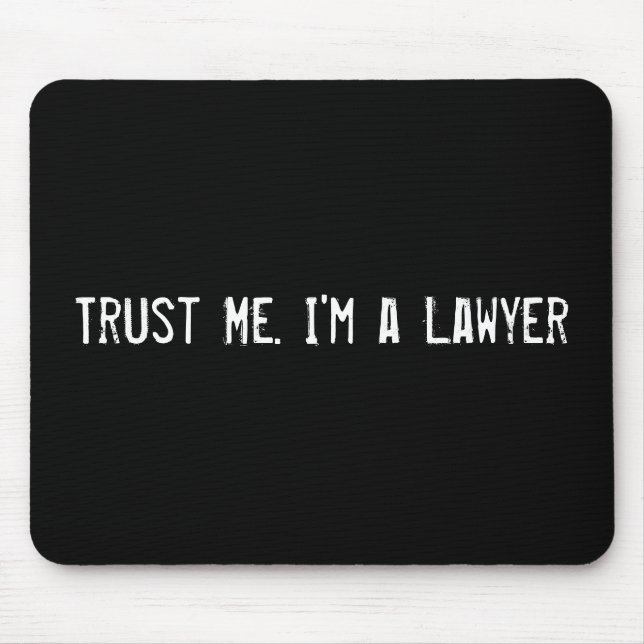 Mousepad Confie Em Mim. Sou advogado (Frente)