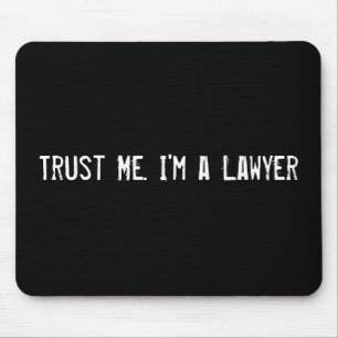 Mousepad Confie Em Mim. Sou advogado