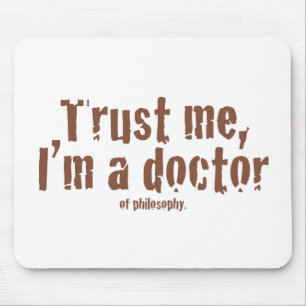 Mousepad Confie-me, mim são um doutor…
