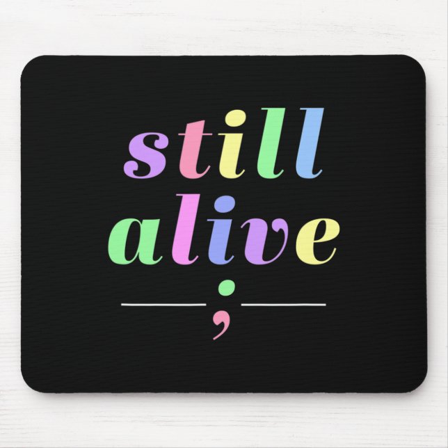 Mousepad Consciência da saúde ainda viva Semicolon Rainbow  (Frente)