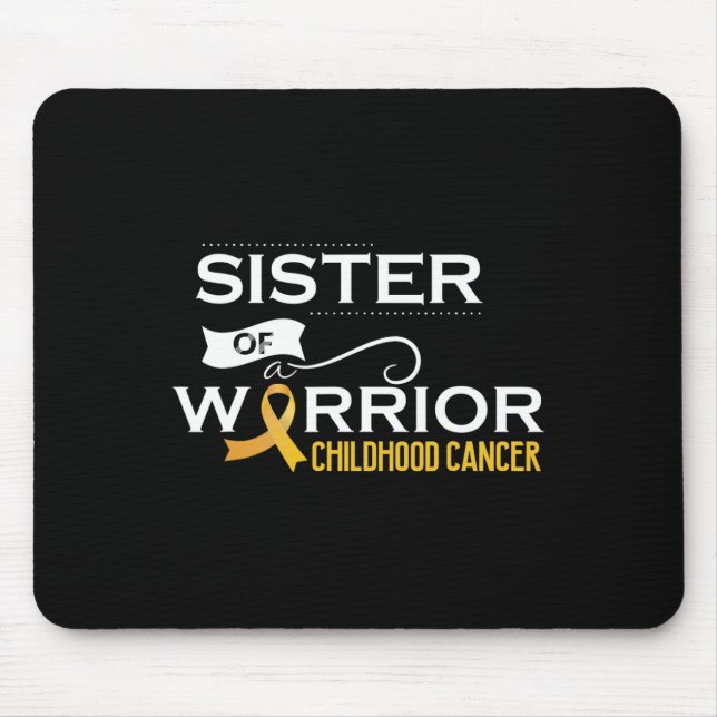 Mousepad Consciência do cancer infantil Irmã de um guerreir (Frente)