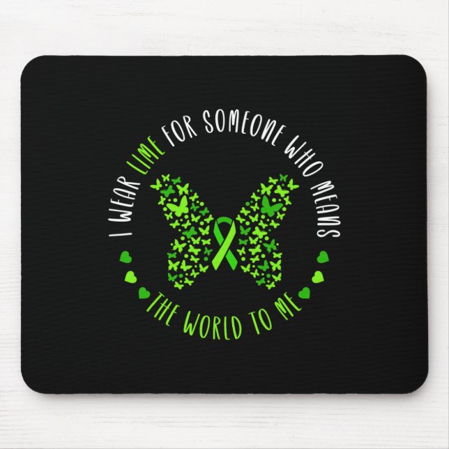 Mousepad Consciência do Linfoma Eu Uso Verde Lima Pelo Meu  (Frente)