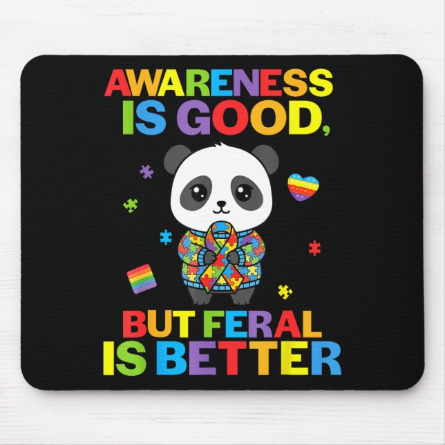 Mousepad Consciência é Bom, Mas Feral é Melhor Panda Autism (Frente)