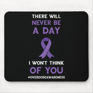 Mousepad Conscientização sobre Overdose Nunca Haverá Um Dia