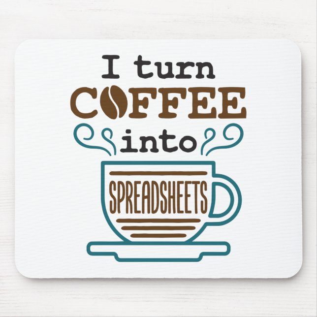 Mousepad Contabilista CPA I Transforma Café Em Planilhas (Frente)