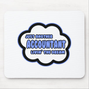 Mousepad Contabilista ... Vivendo O Sonho