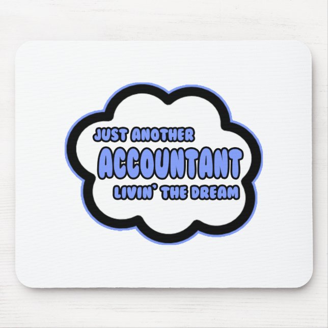 Mousepad Contabilista ... Vivendo O Sonho (Frente)