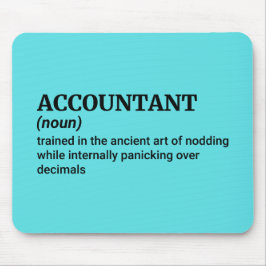 Mousepad Contador no Trabalho - Mantenha Engraçado