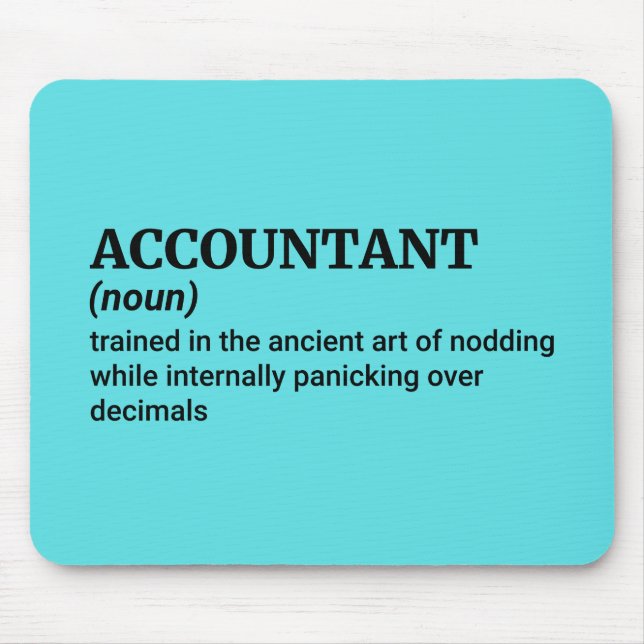 Mousepad Contador no Trabalho - Mantenha Engraçado (Frente)