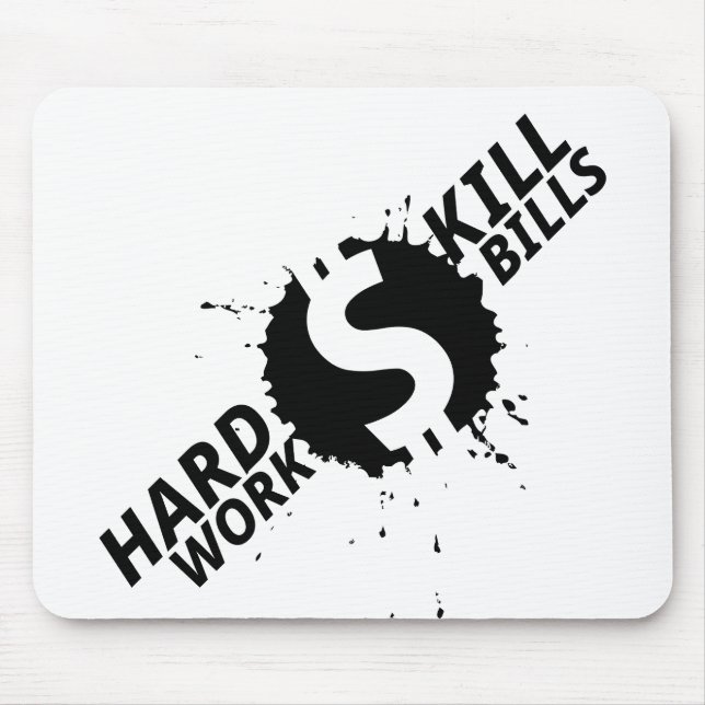 MOUSEPAD CONTAS DE MATAR DE TRABALHO DO DURO (Frente)