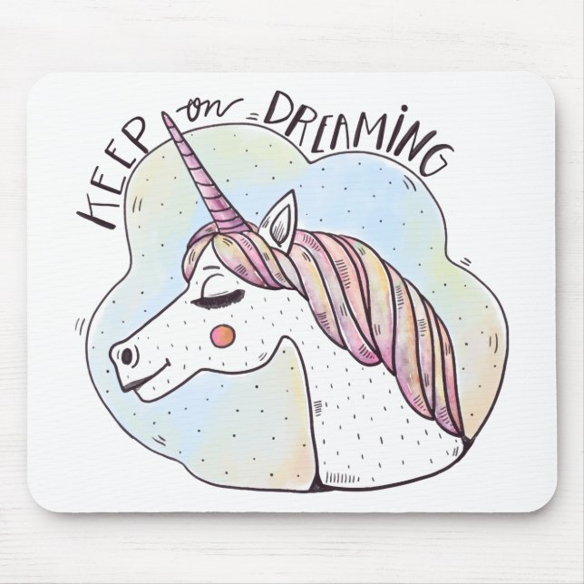 Mousepad Continue sonhando com o Unicórnio Whimsical (Frente)