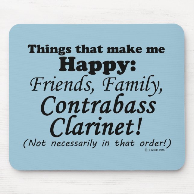 Mousepad Contrabando Clarinet Me Torna Feliz (Frente)