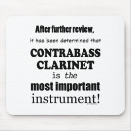Mousepad Contrabass Clarinet - Instrumento Mais Importante