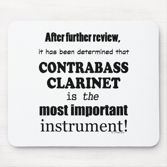Mousepad Contrabass Clarinet - Instrumento Mais Importante (Frente)