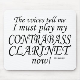 Mousepad Contrabass Clarinet Vozes Dizem Que Deve Jogar