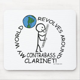 Mousepad Contrabass Clarinet - World Revolves Around