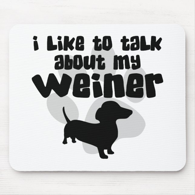 Mousepad Conversa sobre meu Weiner (Frente)