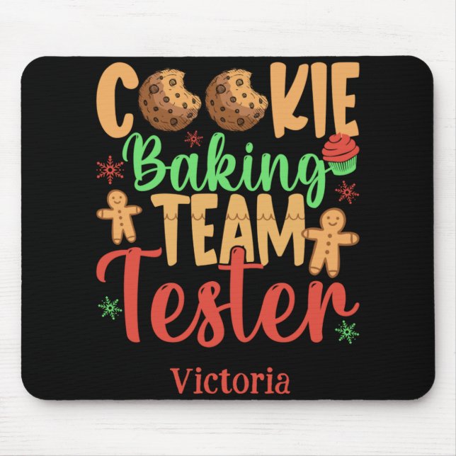 Mousepad Cookie Baking Team Tester Name Holiday Toddler T S (Frente)