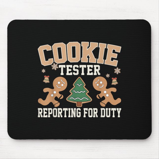 Mousepad Cookie Tester Reerguendo Por Noite Engraçado Xma (Frente)