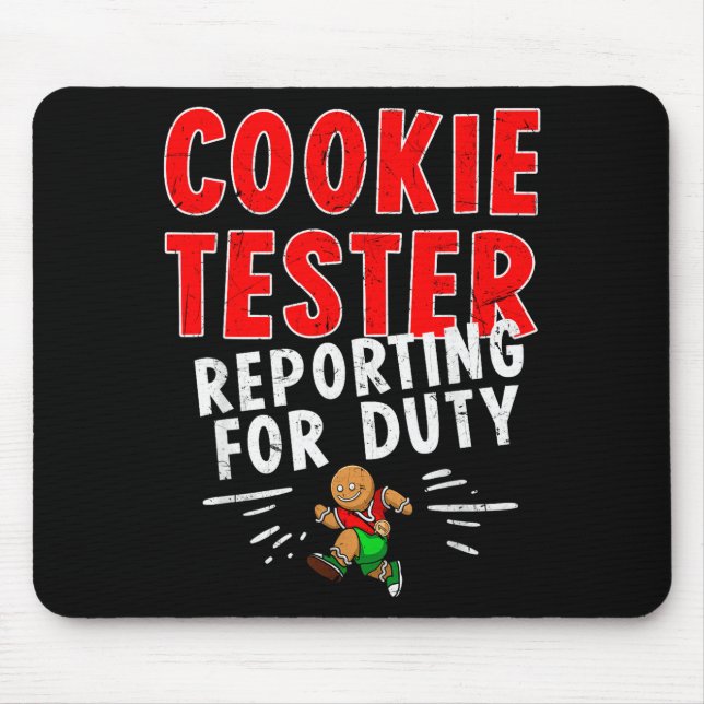 Mousepad Cookie Tester Rerting Duty Funny Husband Christmas (Frente)