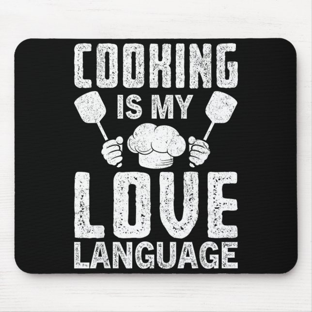 Mousepad Cooking Is My Love Language Funny Chef Quote  (Frente)