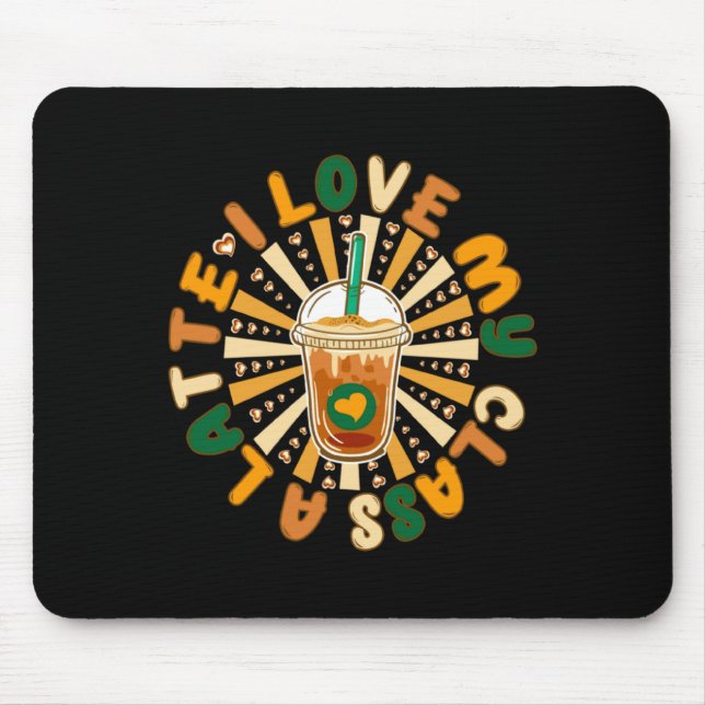 Mousepad Cool I Love My Cl A Latte Valentines Day Coffee  (Frente)