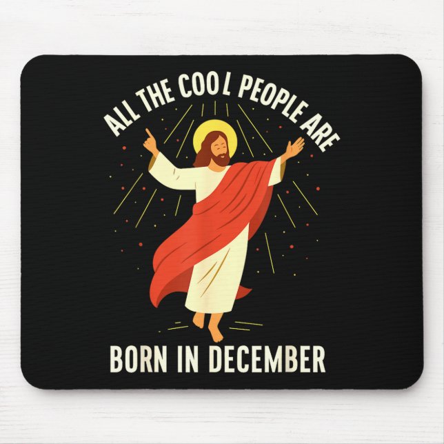 Mousepad Cool People Are Born In December Christian  (Frente)