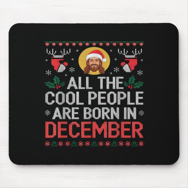 Mousepad Cool People Are Born In December Christian Christm (Frente)