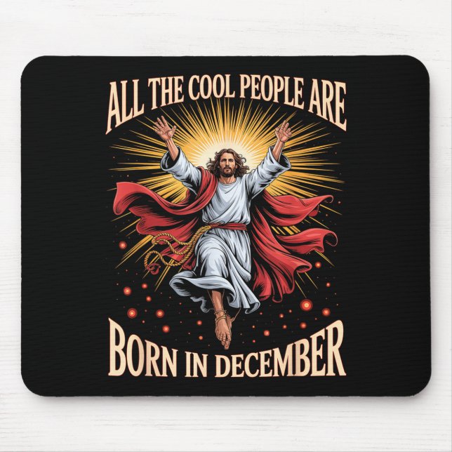 Mousepad Cool People Are Born In December Christian Christm (Frente)