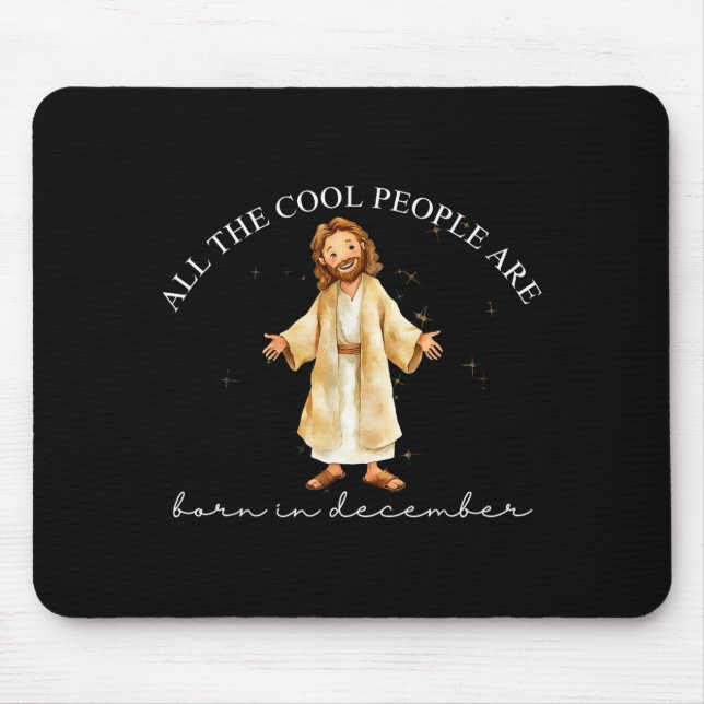 Mousepad Cool People Are Born In December Christian Christm (Frente)