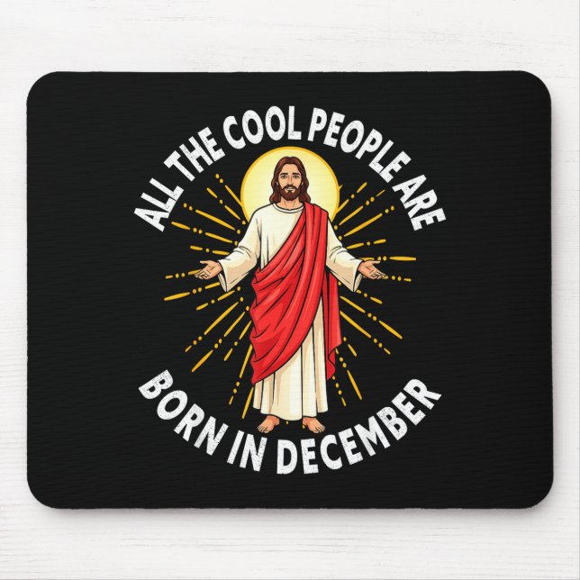 Mousepad Cool People Are Born In December Christmas Christi (Frente)
