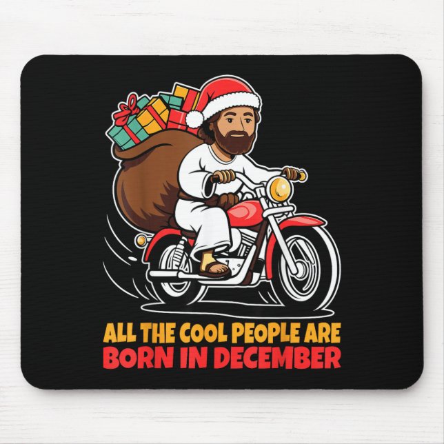 Mousepad Cool People Are Born In December Jesus Christmas C (Frente)
