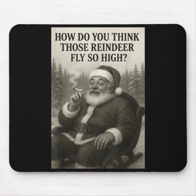 Mousepad Cool Santa Claus Smoking Weed Christmas Quote  (Frente)