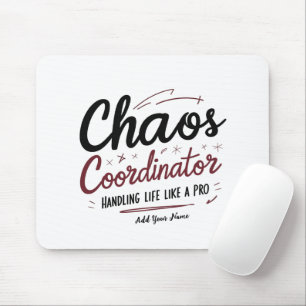 Mousepad Coordenador de Caos – Presente Personaliz