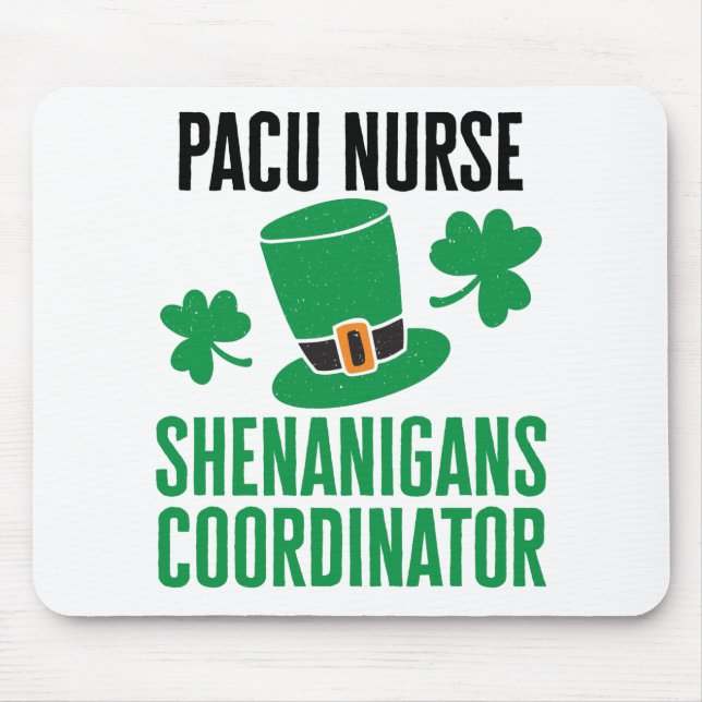 Mousepad Coordenador de Shenanigans de Dia de São Patrício  (Frente)