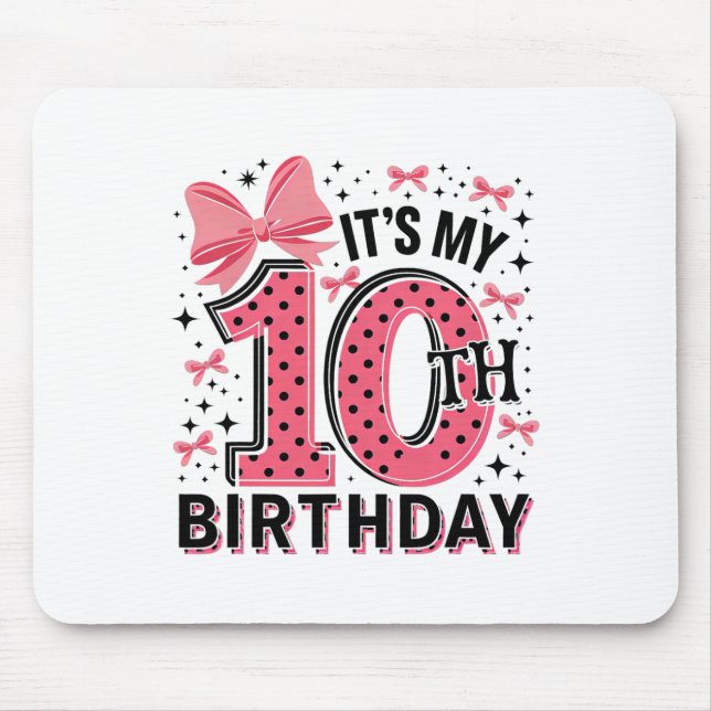 Mousepad Coquette Birthday Girl 10 Anos (Frente)